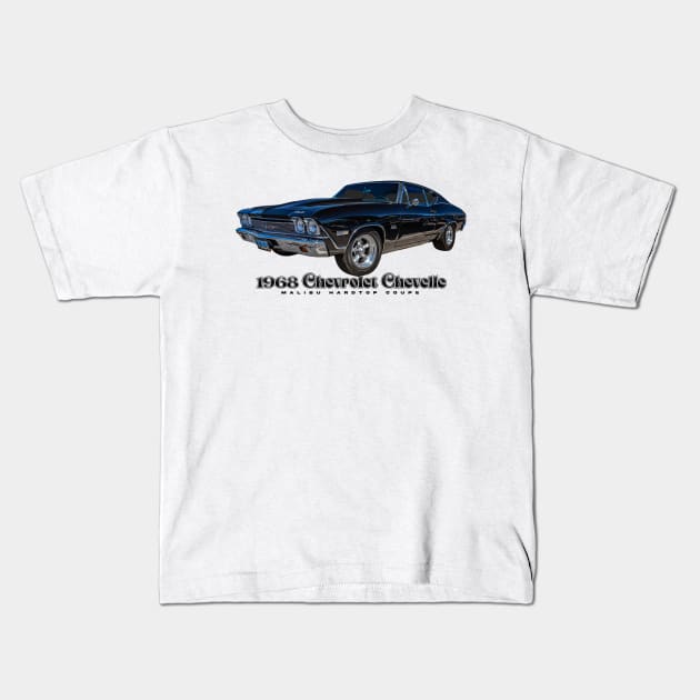 1968 Chevrolet Chevelle Malibu Hardtop Coupe Kids T-Shirt by Gestalt Imagery